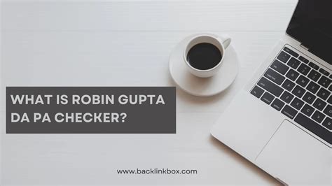 robin gupta da pa checker|Robin Gupta DA Checker .
